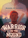 Cover image for Warrior on the Mound